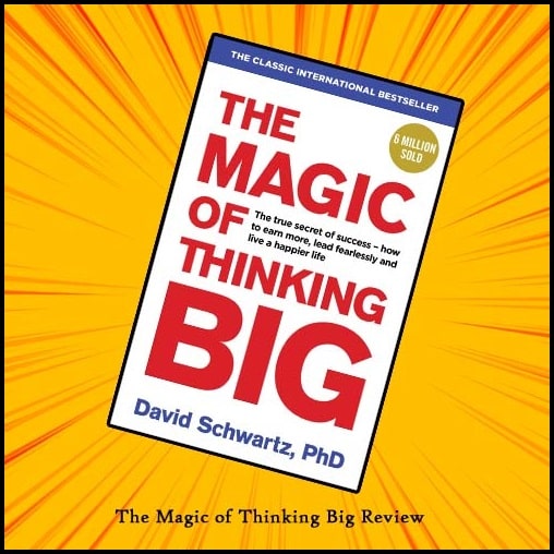 The-Magic-of-thinking-big-review