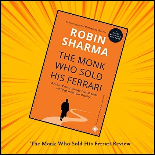 The-Monk-Who-Sold-His-Farrari-Review