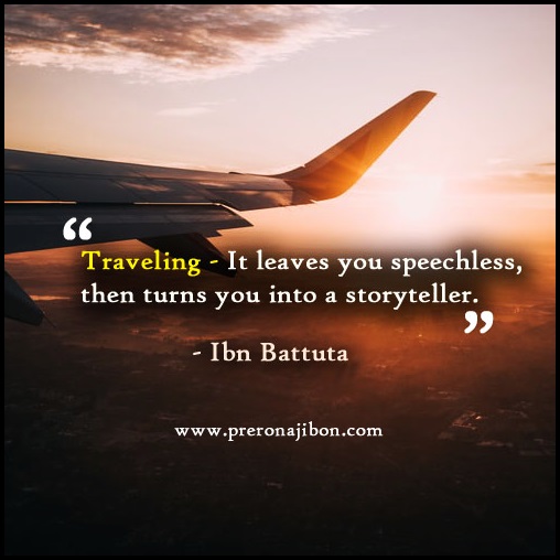 Ibn Battuta Quotes on traveling